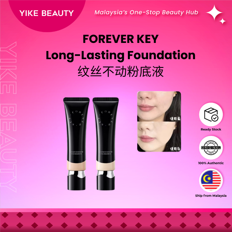 Forever Key 纹丝不动粉底液 Long-Lasting Foundation