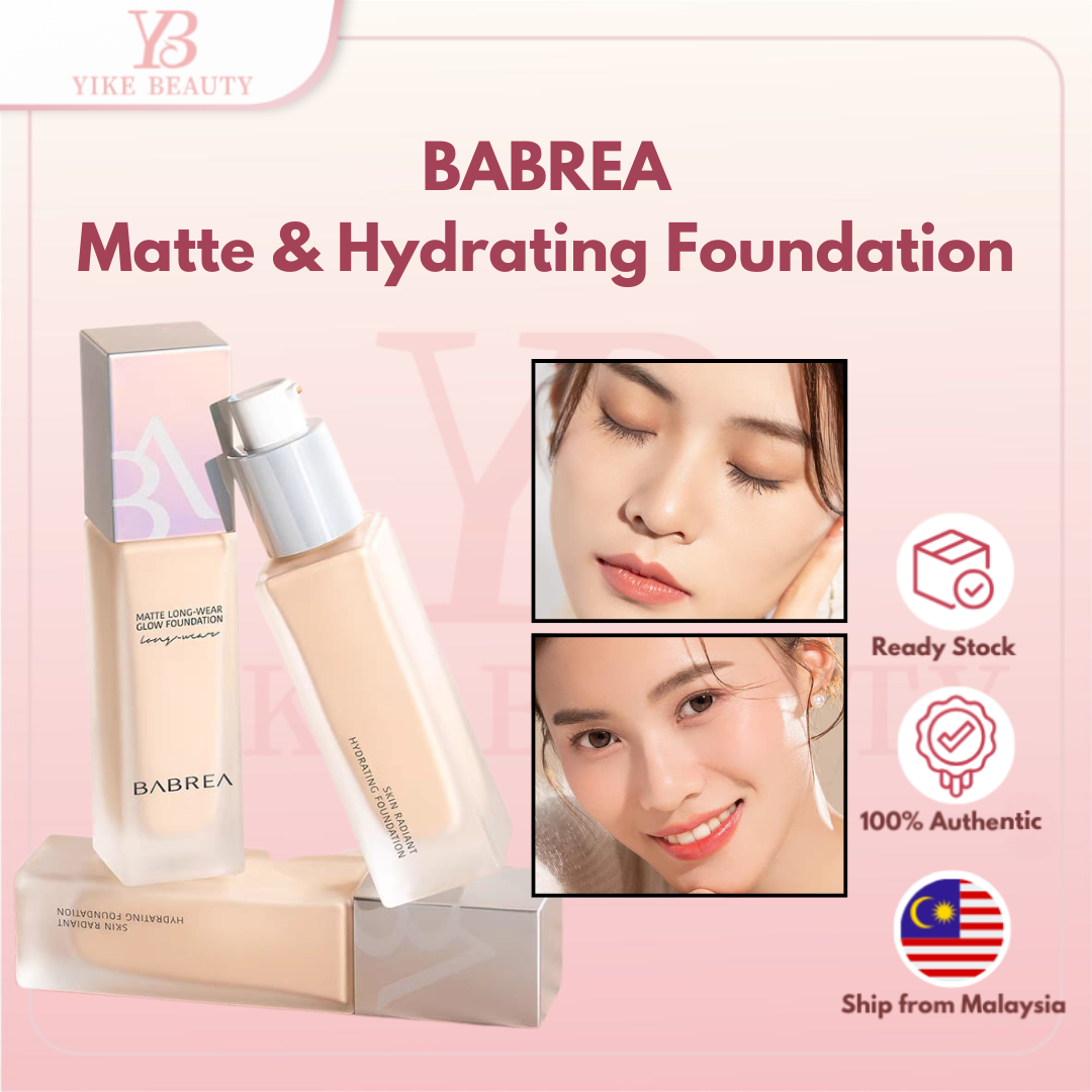 BABREA Matte Long-wear Glow Foundation & Skin Radiant Hydrating Foundation 芭贝拉恒采持妆粉底液&拉缎采水感粉底液